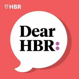 Dear HBR: Podcast artwork