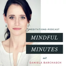 Mindful Minutes Podcast artwork