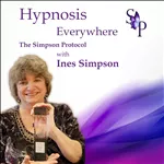 Hypnosis – Everywhere: Ines Simpson and the Simpson Protocol Podcast artwork