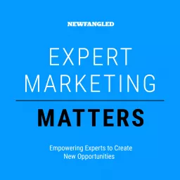 Expert Marketing Matters Podcast artwork