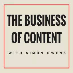 The Business of Content Podcast artwork