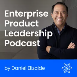 Enterprise Product Leadership Podcast artwork