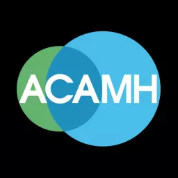 Association for Child and Adolescent Mental Health (ACAMH) Podcast artwork
