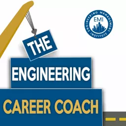 The Engineering Career Coach Podcast artwork