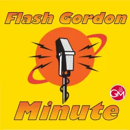 Flash Gordon Minute Podcast artwork