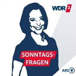 WDR 2 Sonntagsfragen Podcast artwork