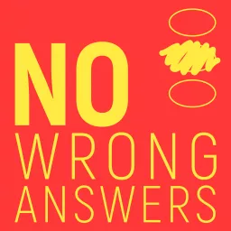 No Wrong Answers Podcast artwork