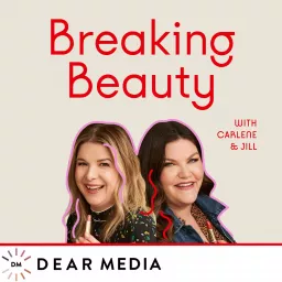 Breaking Beauty Podcast Podcast Addict