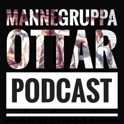 Mannegruppa Ottar Podcast artwork
