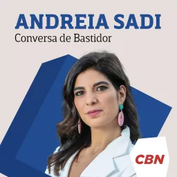 Andréia Sadi - Conversa de Política Podcast artwork