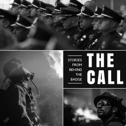 The Call (Stories From Behind the Badge) Podcast artwork