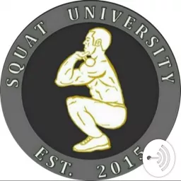 Squat University Podcast artwork
