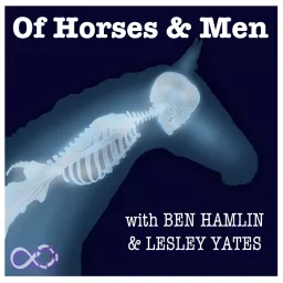 Of Horses and Men Podcast artwork