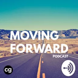 Moving Forward with (cg) Podcast artwork