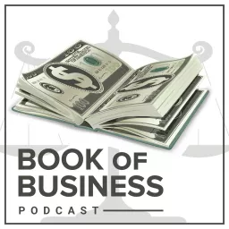 Biglaw Book of Business Podcast artwork
