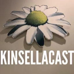 kinsellacast Podcast artwork