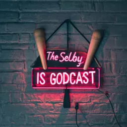 The Selby Is Godcast: A Cleveland Guardians podcast artwork