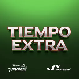 Tiempo Extra - Notisistema Podcast artwork