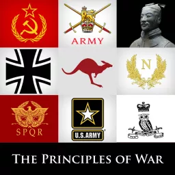 The Principles of War - Lessons from Military History on Strategy, Tactics and Leadership. Podcast artwork