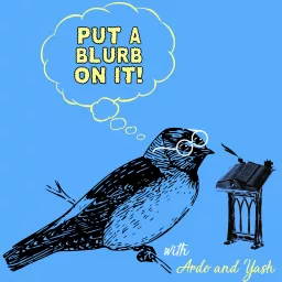 Put A Blurb On It Podcast artwork