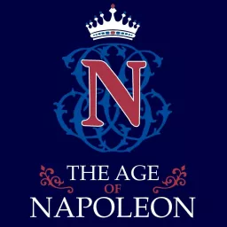 The Age of Napoleon Podcast artwork