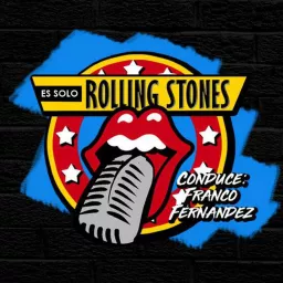 Es solo Rolling Stones (el PodcaStone)