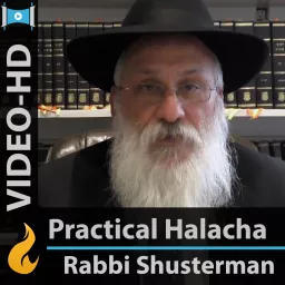 Practical Halachah on the Laws of Shabbat Podcast artwork