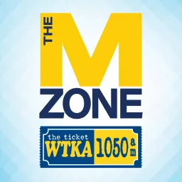 The M Zone - WTKA-AM Podcast artwork