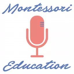 Montessori Education with Jesse McCarthy