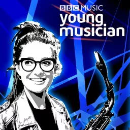 BBC Young Musician Podcast artwork