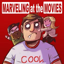 Marveling at the Movies Podcast artwork