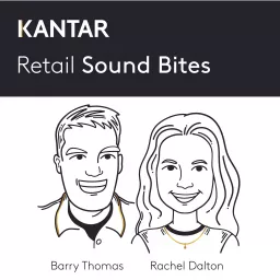 Kantar Retail Sound Bites Podcast artwork