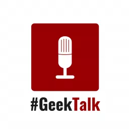 #GeekTalk Podcast - ALLE Kategorien des Podcasts artwork