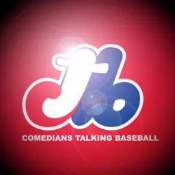 Comedians Talking Baseball with Joe Kilgallon & Mike Bridenstine Podcast artwork