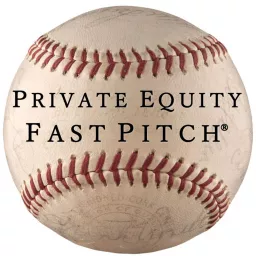 Private Equity Fast Pitch Podcast artwork