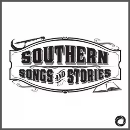 Southern Songs and Stories