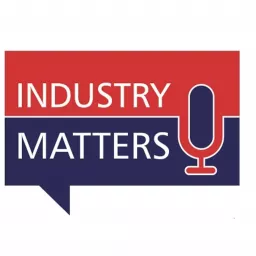 Industry Matters - Powered by VGM Podcast artwork