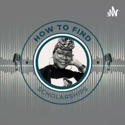 How To Find Scholarships Podcast artwork