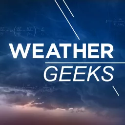 Weather Geeks Podcast artwork