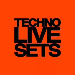 Techno Music DJ Mix / Sets - Techno Live Sets Podcast artwork