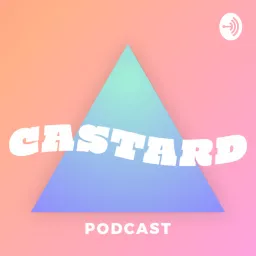 Castard Podcast artwork