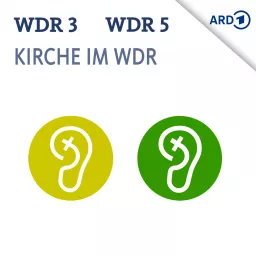 Kirche in WDR 3 und 5