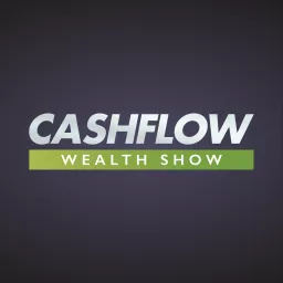 Cash Flow Wealth Show Podcast artwork