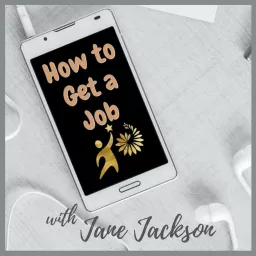 How To Get A Job ➤ Strategies for Career Success Podcast artwork