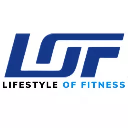 Lifestyle Of Fitness Podcast artwork