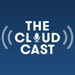 The Cloudcast Podcast artwork