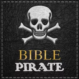 Bible Pirate Podcast artwork
