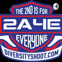 The 2nd is For Everyone (2A4E) podcast artwork