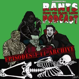 Rants From The Black Lodge (Archive) Podcast artwork