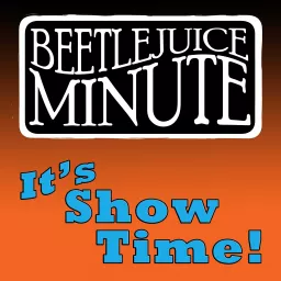Beetlejuice Minute Podcast artwork